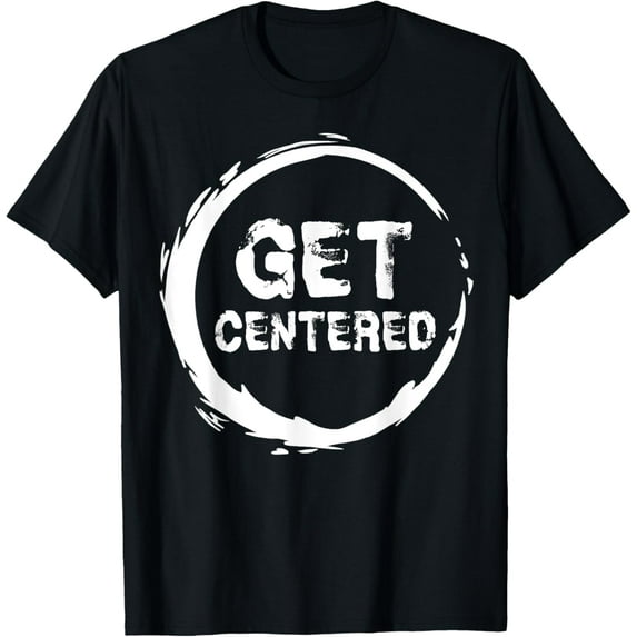 Get Centered Pottery Wheel Lover Gifts Clay Ceramics Artist T-Shirt