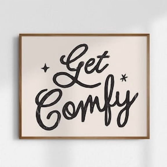 Get Comfy Retro Quote Poster, Poster Home Decor, Poster Only