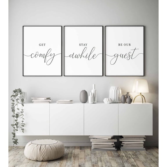 Get Comfy, Stay A While, Be Our Guest, Wall Art, Guest Room Decor, Be Our Guest Sign, Guest Room Signs, Guest Room Prints, Wedding Table Poster Printed Poster, Stretched Canvas