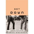 thumbnail image 1 of Pre-Owned Get Down: Stories (Hardcover) 0374299420 9780374299422, 1 of 1
