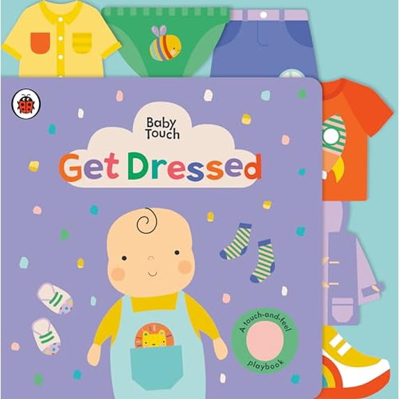 Pre-Owned Get Dressed: A Touch-And-Feel Playbook (Board book) 0241559057 9780241559055