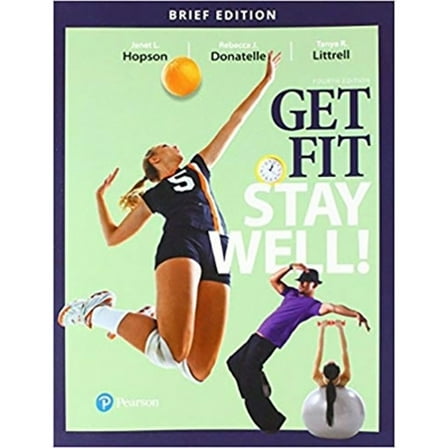 Pre-Owned Get Fit, Stay Well! Brief Edition (Paperback) 0134452283 9780134452289
