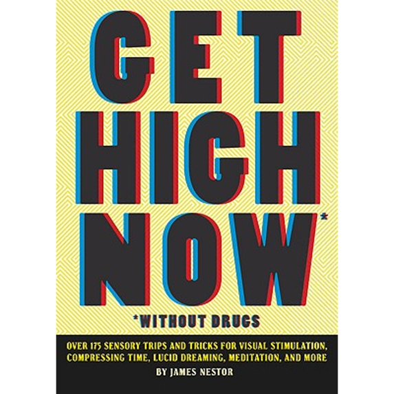 Pre-Owned Get High Now: Without Drugs Paperback