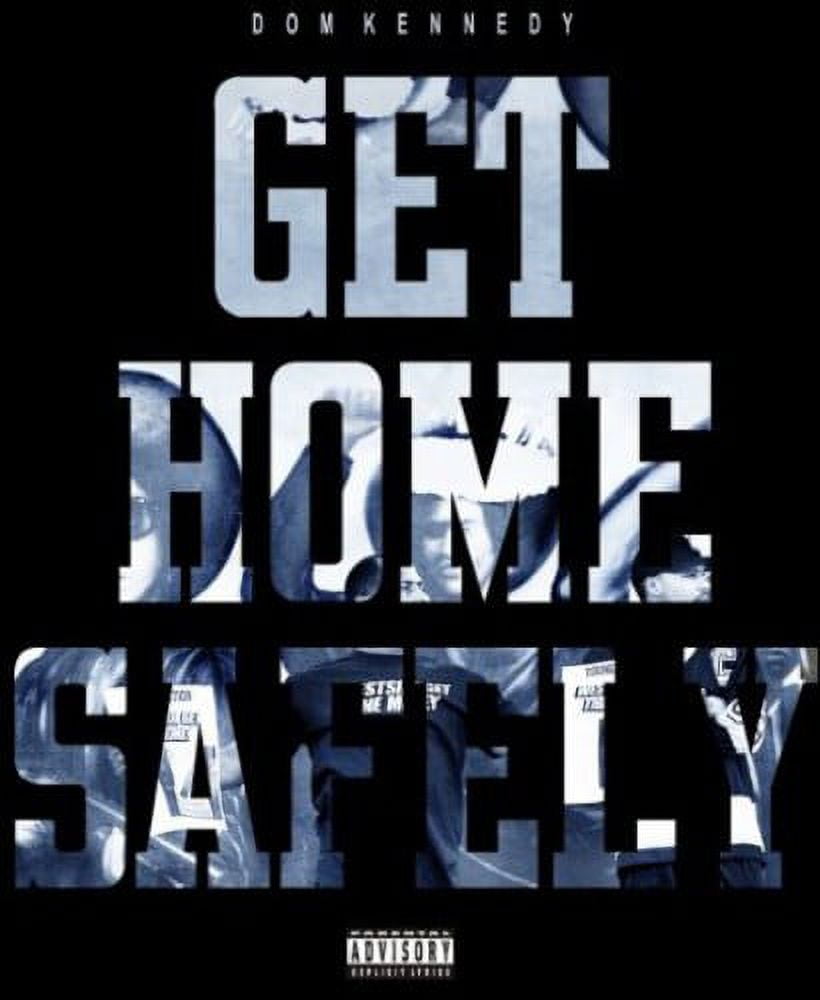 Dom Kennedy - Get Home Safely - Music & Performance - CD