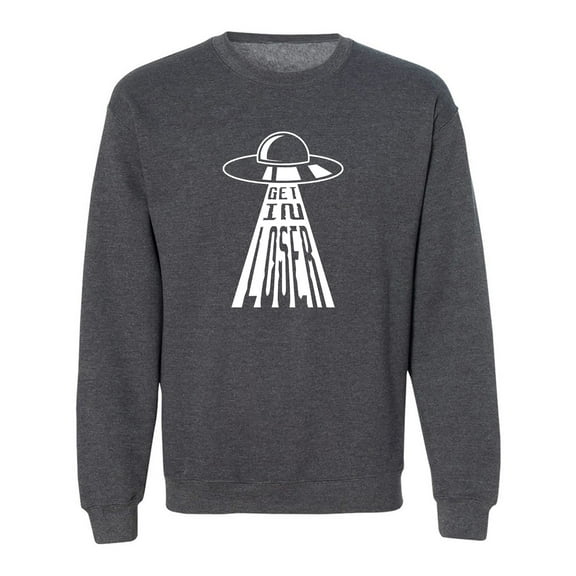 Get In Loser (UFO) Crewneck Sweatshirt