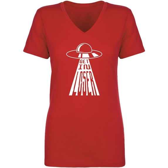 Get In Loser (UFO) Womens V-Neck T-Shirt