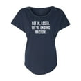 thumbnail image 1 of Get In, Loser.We're Ending Racism Womens Dolman Tee, 1 of 1