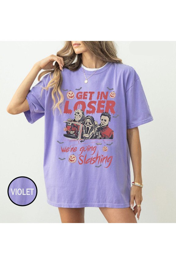 Get In Loser We're Going Slashing Comfort Colors T-Shirt, Horror Halloween, The Slayers Shirt, Horror Movie Characters