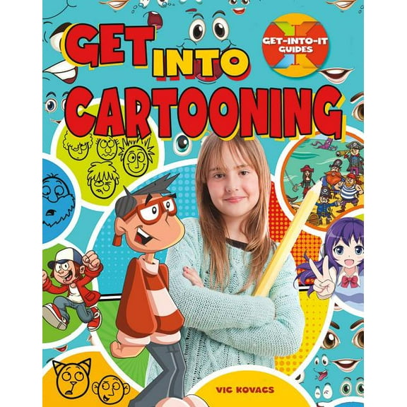 Get-Into-It Guides: Get Into Cartooning (Paperback)