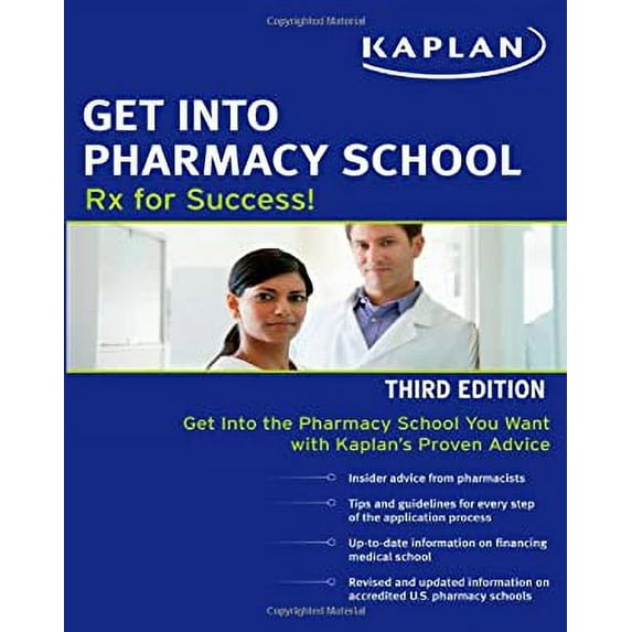 Pre-Owned Get Into Pharmacy School: Rx for Success (Paperback) 1607148331 9781607148333