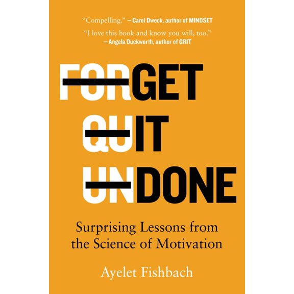 Get It Done: Surprising Lessons from the Science of Motivation, (Paperback)