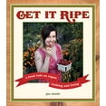 thumbnail image 1 of Pre-Owned Get It Ripe : A Fresh Take on Vegan Cooking and Living (Paperback) 9781551522340, 1 of 1