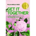 thumbnail image 1 of Get It Together: A Winning Formula for Success from the Boss You Need, (Hardcover), 1 of 1
