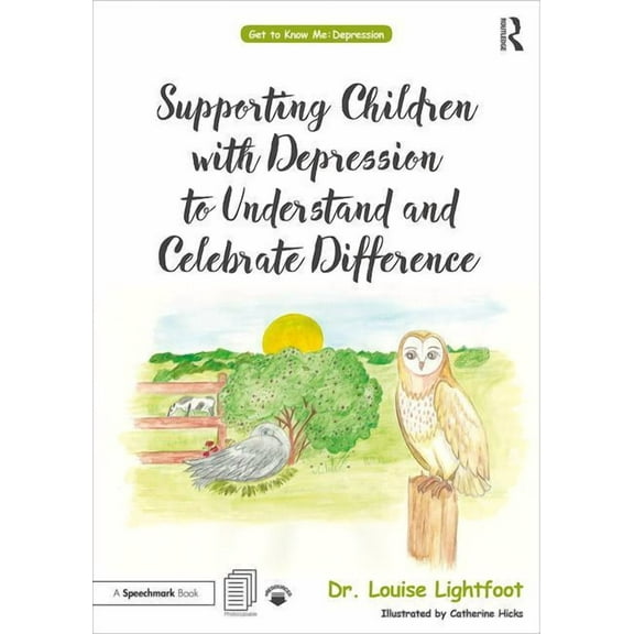 Get to Know Me Supporting Children with Depression to Understand and Celebrate Difference: A Get to Know Me Workbook and Guide for Pare, (Paperback)