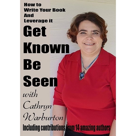 Get Known Be Seen with Cathryn Warburton, (Paperback)