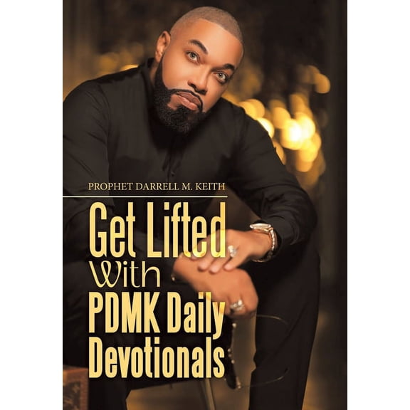Get Lifted with Pdmk Daily Devotionals (Hardcover)