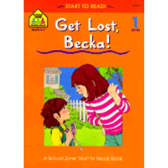 Pre-Owned Get Lost, Becka!: Level 1 (Paperback) by Dr. Shirley Simon, Barbara Gregorich