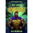 thumbnail image 1 of Pre-Owned Get Lost, Odysseus! (Hardcover) 1434291944 9781434291943, 1 of 1
