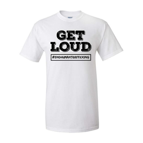 Get Loud End Human Trafficking Unisex Adult Short Sleeve T-shirt-White-medium