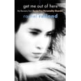 thumbnail image 1 of Get Me Out of Here: My Recovery from Borderline Personality Disorder, (Paperback), 1 of 1