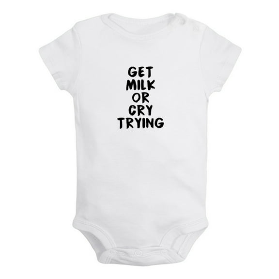 Get Milk Or Cry Trying Funny Rompers For Babies, Newborn Baby Unisex Bodysuits, Infant Jumpsuits, Toddler 0-24 Months Kids One-Piece Oufits (White, 0-6 Months)