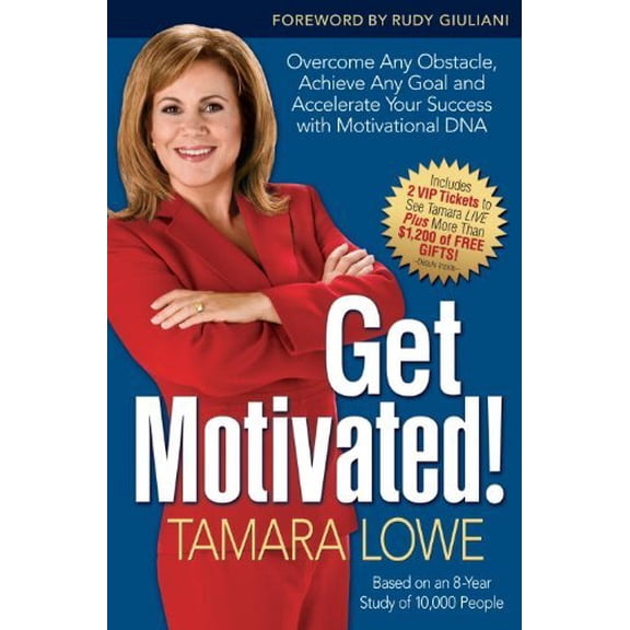 Pre-Owned Get Motivated!: Overcome Any Obstacle, Achieve Any Goal, and Accelerate Your Success with Motivational DNA (Hardcover) 0385524692 9780385524698