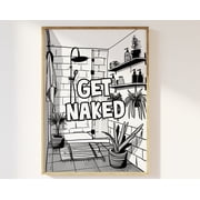 Get Naked Bathroom Print Aesthetic Retro Cool Doodle Style Illustration Bathroom Poster En
