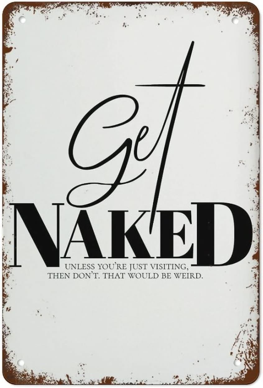 Get Naked Unless You Re Visiting Bathroom Print Funny Bathroom Sign Bathroom Toilet Wall Decor