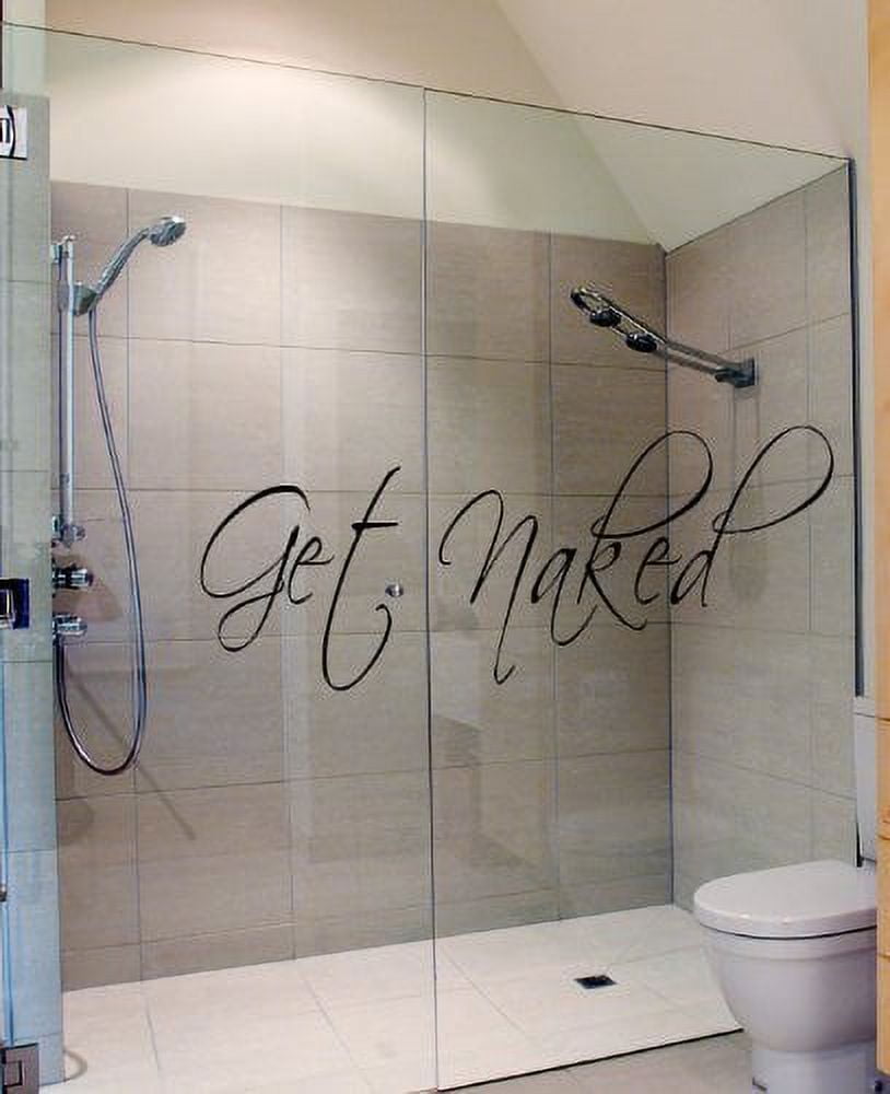 Get Naked Wall Decal Vinyl Bathroom Wall Art Stickers Black10'' X 34'' Vinyl wall art Inspirational quotes and saying home decor decal sticker