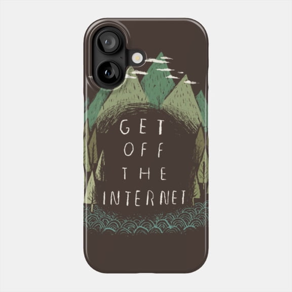 Get Off The Internet Funny Quote Graphic Case for Apple iPhone 11 to 17