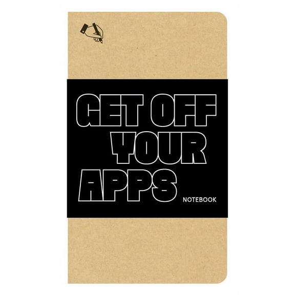 Get Off Your Apps Notebook (Diary)