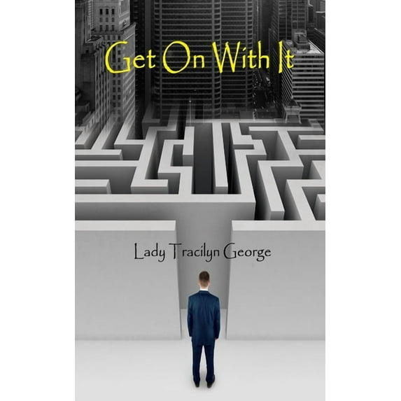 Get On With It, (Paperback)