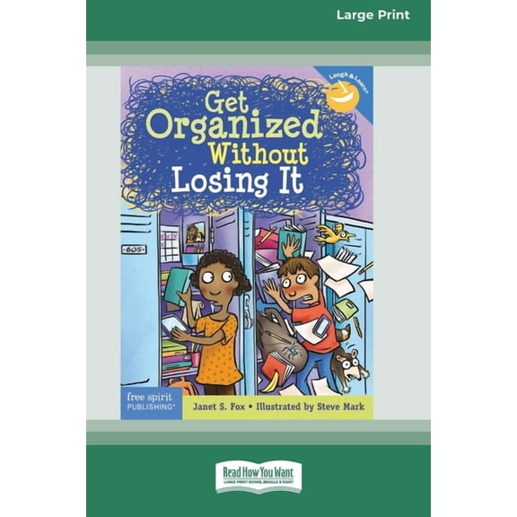 Get Organized Without Losing It [Standard Large Print 16 Pt Edition], (Paperback)