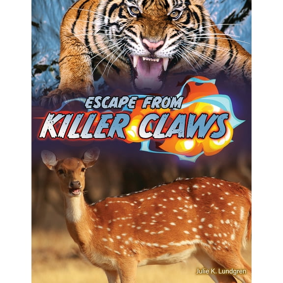 Get Out Alive Escape from Killer Claws, (Paperback)