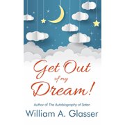 Get Out of My Dream!, Paperback