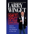 thumbnail image 1 of Pre-Owned Get Out of Your Own Way: How to Overcome Any Obstacle in Your Life (Paperback) 1722502339 9781722502331, 1 of 1