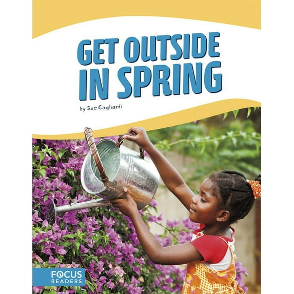 Get Outside in Spring (Hardcover)