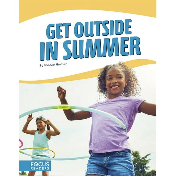 Get Outside in Summer (Hardcover)