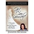 thumbnail image 1 of Pre-Owned Get Over Yourself!: 7 Principles to Get Over Your Past and on with Your Purpose (Paperback) 0768438187 9780768438185, 1 of 1