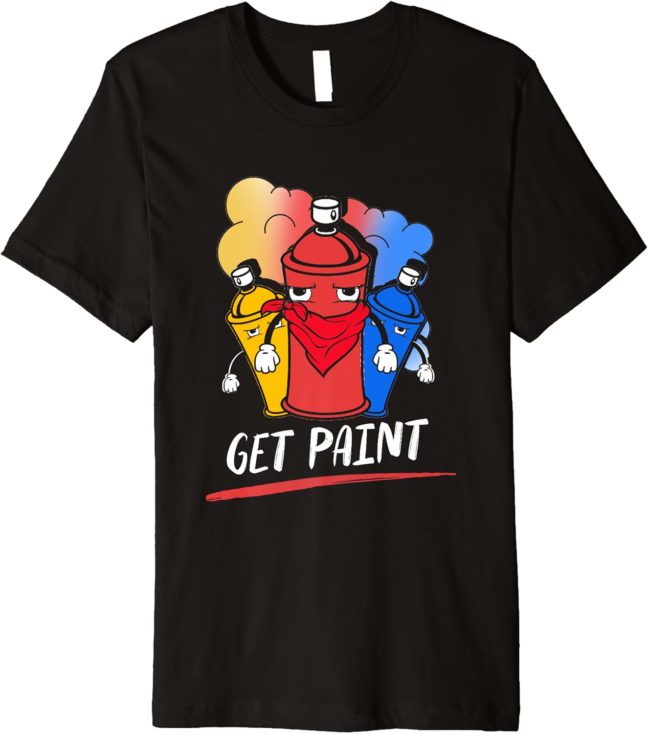 Get Paint Spray Paint Street Urban Art Graffiti Artist Premium T