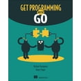 thumbnail image 1 of Get Programming with Go (Paperback), 1 of 1