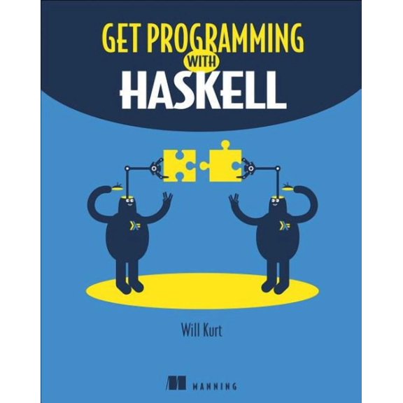 Get Programming with Haskell (Edition 1) (Paperback)