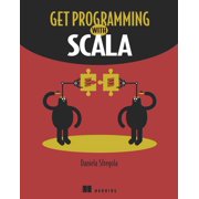 Get Programming with Scala (Paperback)