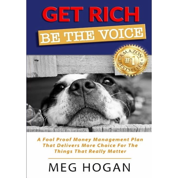 Get Rich: Be The Voice (Paperback)