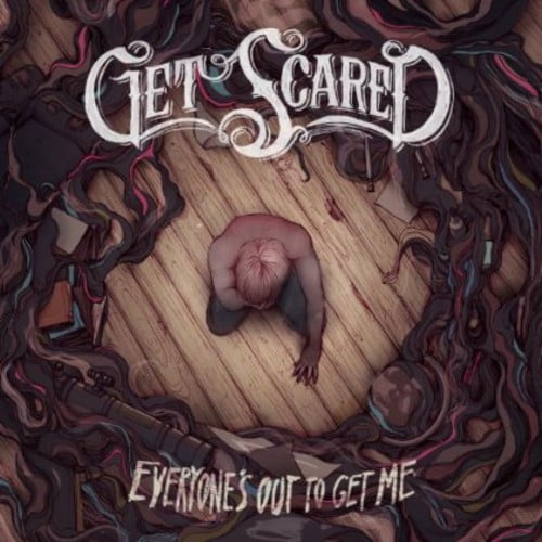 get scared 1st アルバム Get Scared - Everyone's Out to Get Me - Music & Performance - CD
