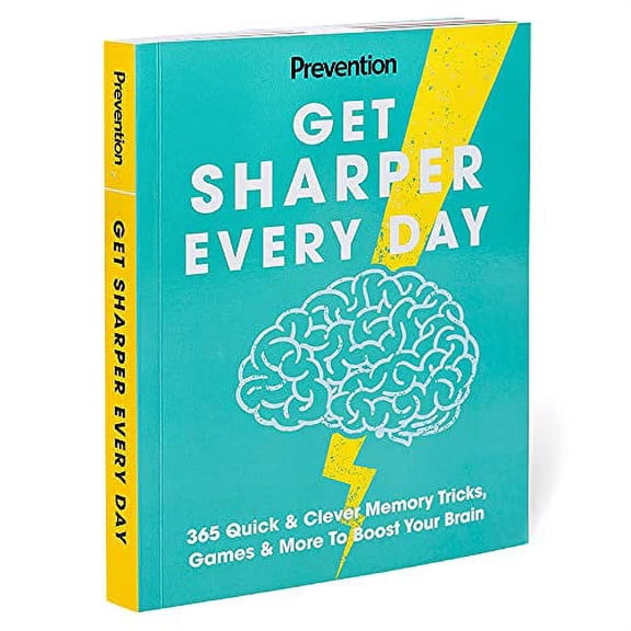 Pre-Owned Get Sharper Every Day: 365 Quick & Clever Memory Tricks, Games & More To Boost Your Brain by Prevention (Paperback), English