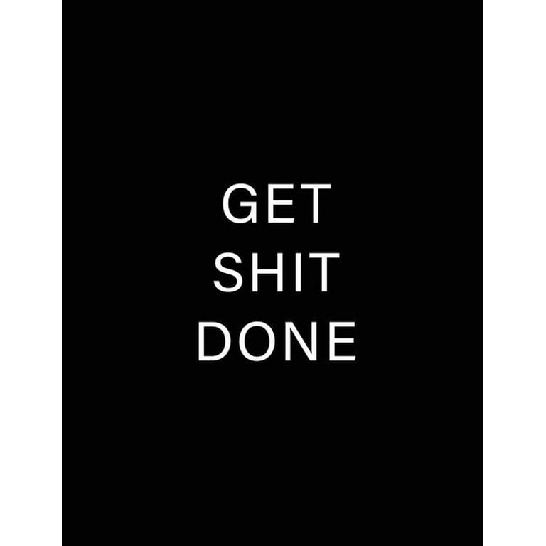 Get Shit Done: Five Year Planner (2019-2023 Five Year 60