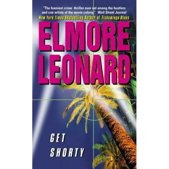 Pre-Owned Get Shorty (Mass Market Paperback) 006008216X 9780060082161