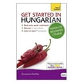 thumbnail image 1 of Get Started in Hungarian Absolute Beginner Course : The essential introduction to reading, writing, speaking and understanding a new language (Edition 1) (Paperback), 1 of 7