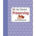 thumbnail image 1 of Pre-Owned Get Started: Preserving (Hardcover) 1465401946 9781465401946, 1 of 1